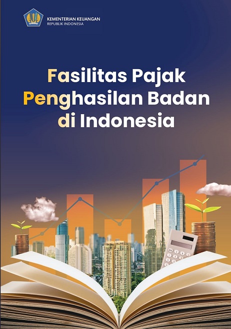 Buku Fasilitas Pajak Penghasilan Badan di Indonesia 2025